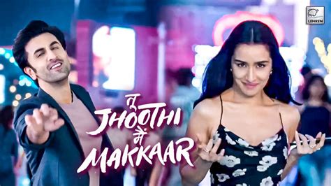 tu jhoothi main makkar movie budget|Ranbir and Shraddhas Tu Jhoothi Main Makkar Box。